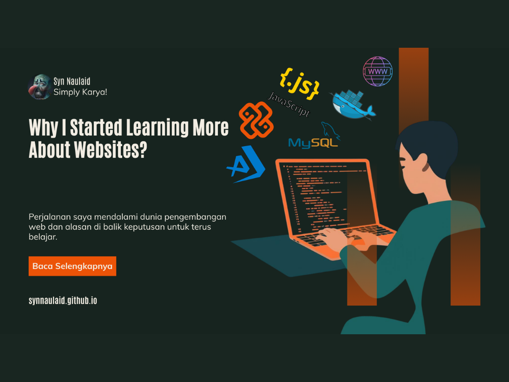 Kenapa Saya Mulai Belajar Lebih Dalam Soal Website
